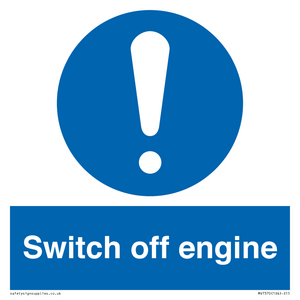 Switch off engine